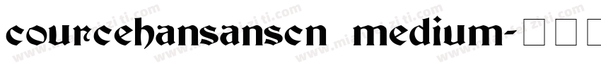 courcehansanscn medium字体转换